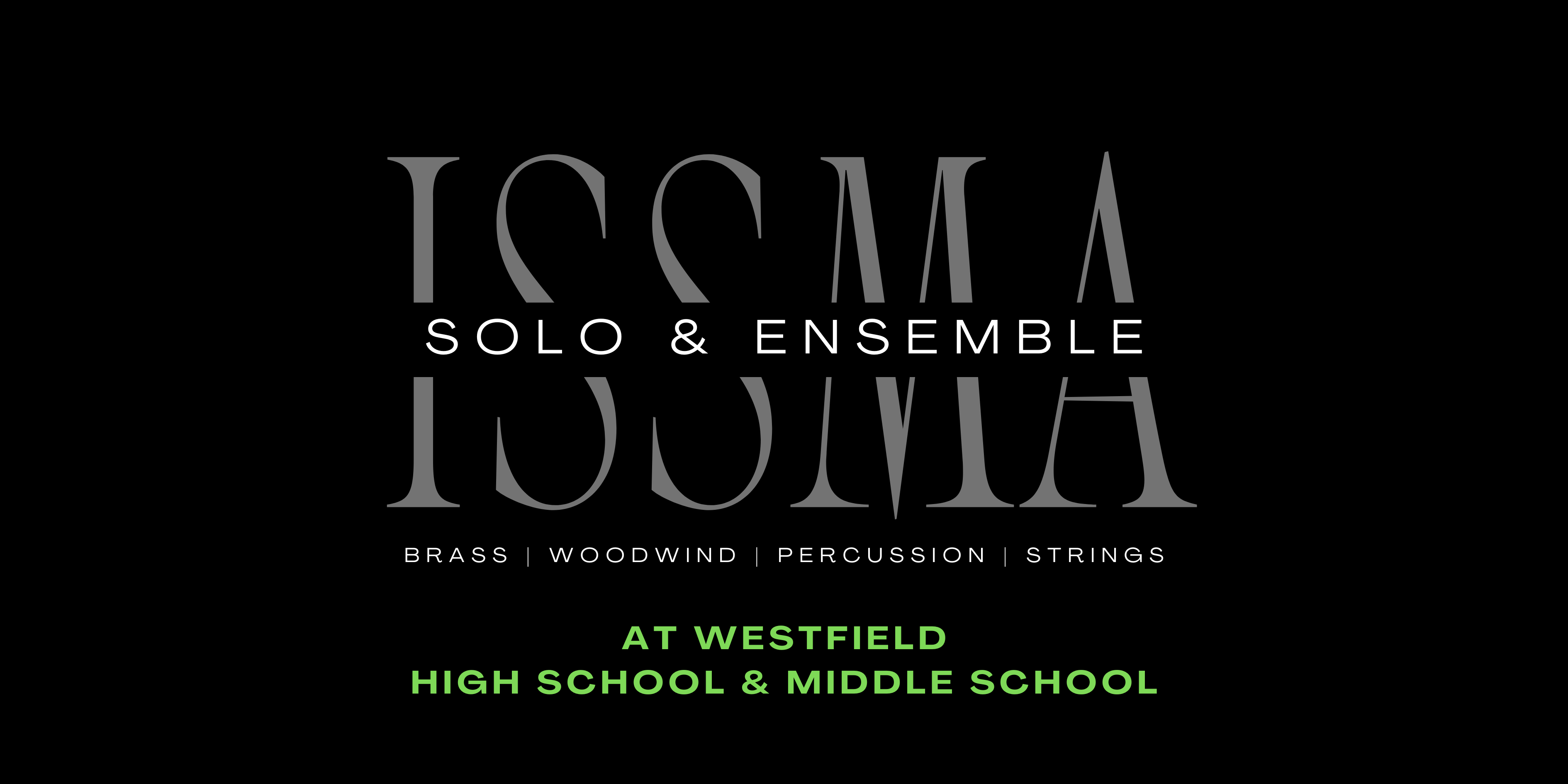 ISSMA Solo Ensemble Westfield Band